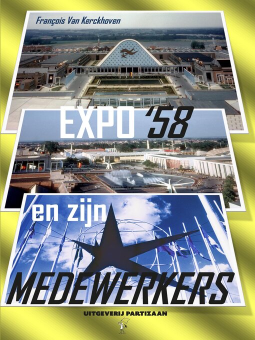 Title details for Expo '58 en zijn medewerkers by François Van Kerckhoven - Available